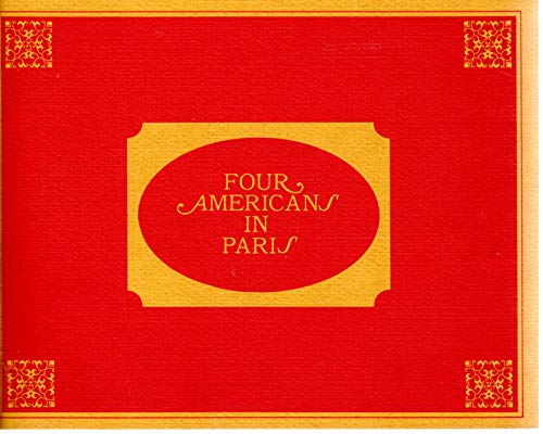 Beispielbild fr Four Americans in Paris: Collections of Gertrude Stein and Her Family zum Verkauf von Better World Books