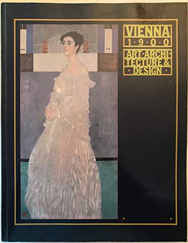Beispielbild fr Vienna 1900 : Art, Architecture, Design zum Verkauf von Better World Books