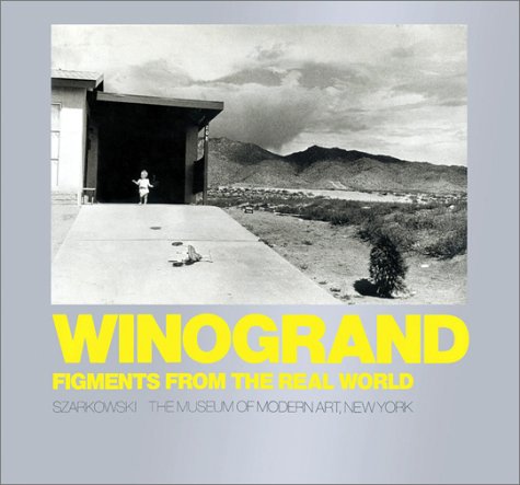 9780870706356: Winogrand: Figments from the Real World