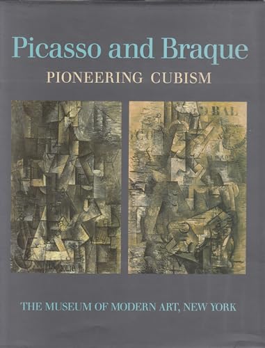 Beispielbild fr Picasso and Braque: Pioneering Cubism zum Verkauf von Books From California