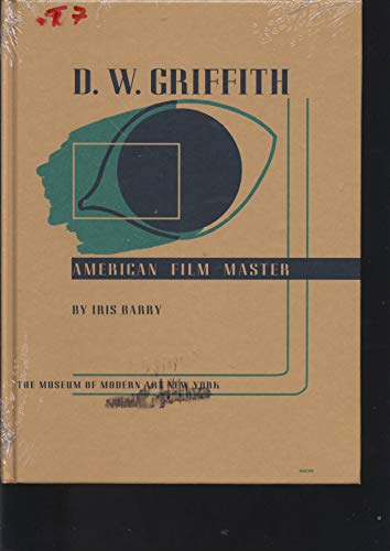 Imagen de archivo de D.W. Griffith: American Film Master a la venta por HPB-Emerald