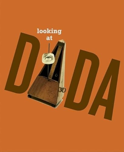 Beispielbild fr Looking at Dada zum Verkauf von Wonder Book