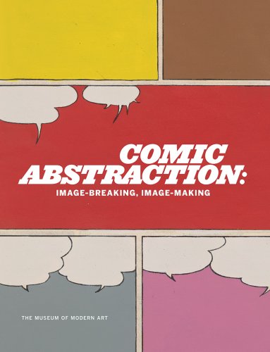 9780870707094: Comic Abstraction: Image-Breaking, Image-Making