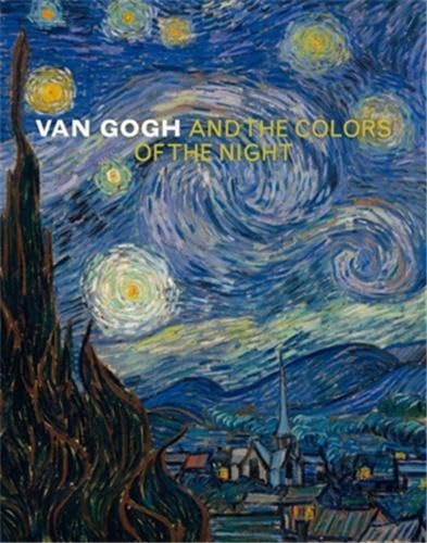 Imagen de archivo de Van Gogh and the Colors of the Night a la venta por Front Cover Books