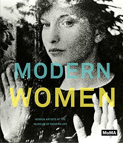 Modern Women: Women Artists at The Museum of Modern Art - Butler, Connie