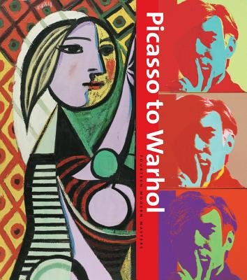 Beispielbild fr Picasso to Warhol: Fourteen Modern Masters zum Verkauf von SecondSale