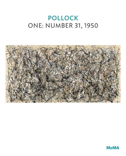 Stock image for Pollock: One: Number 31, 1950: MoMA One on One Series for sale by ThriftBooks-Atlanta