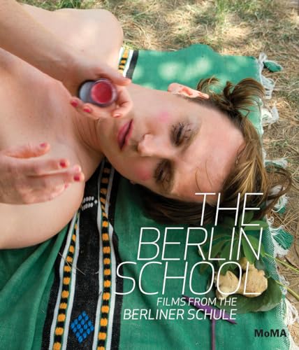 Stock image for The Berlin School : Films from the Berliner Schule for sale by Better World Books