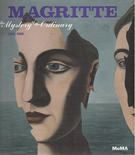 Imagen de archivo de Magritte: The Mystery of the Ordinary, 1926-1938 a la venta por HPB-Diamond