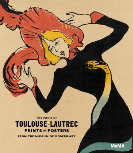 9780870709135: The Paris of Toulouse-Lautrec: Prints and Posters in the Collection from the Museum of Modern Art: Prints and Posters from the Museum of Modern Art