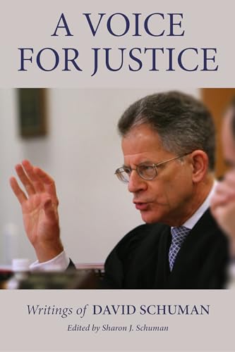 Stock image for A Voice for Justice: Writings of David Schuman for sale by Revaluation Books