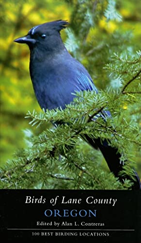 Birds of Lane County, Oregon (9780870711800) by Contreras, Alan L.