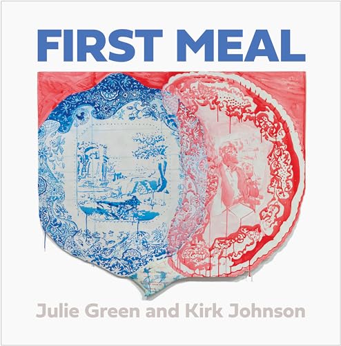 Stock image for First Meal for sale by Housing Works Online Bookstore