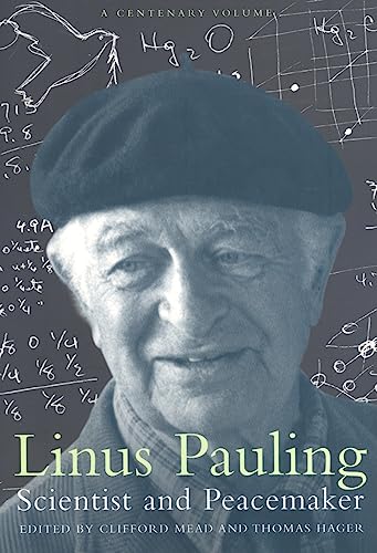 Linus Pauling: Scientist And Peacemaker.