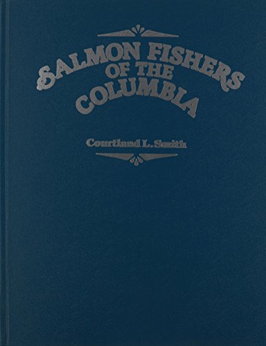 SALMON FISHERS OF THE COLUMBIA.