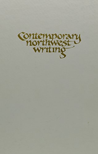 9780870713248: Contemporary Northwest Writing: A Collection of Poetry and Fiction
