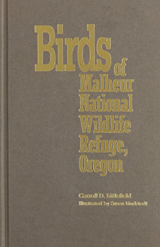 Stock image for Birds of Malheur National Wildlife Refuge, Oregon for sale by Turn-The-Page Books