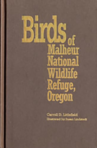 Stock image for Birds of Malheur National Wildlife Refuge, Oregon for sale by Better World Books: West