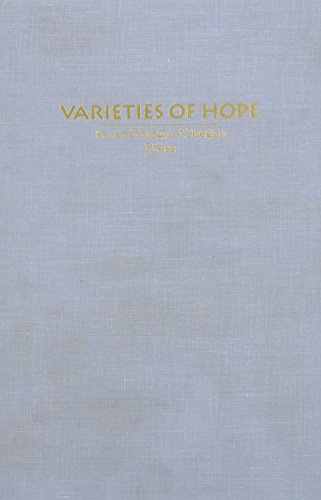 9780870713736: Varieties of Hope: An Anthology of Oregon Prose (Oregon Literature Series)