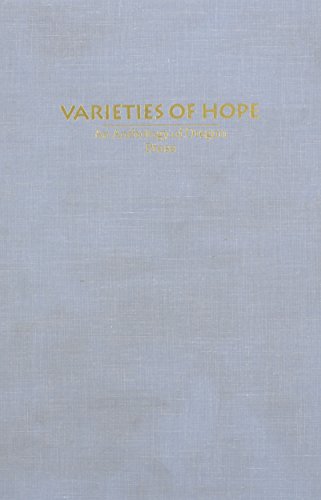 9780870713736: Varieties of Hope: An Anthology of Oregon Prose (Oregon Literature)