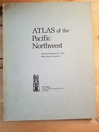 Stock image for Atlas of the Pacific Northwest for sale by Defunct Books