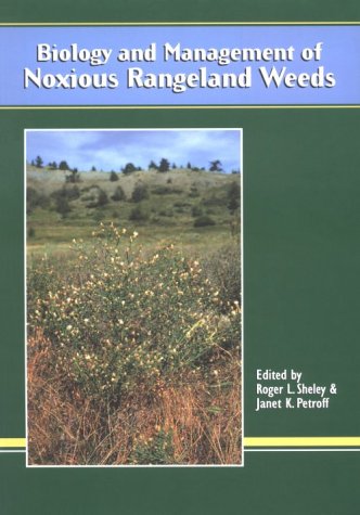 Stock image for Biology and Management of Noxious Rangeland Weeds for sale by SecondSale