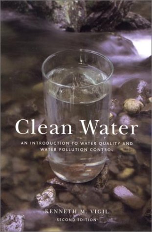 Beispielbild fr Clean Water, 2nd ed: An Introduction to Water Quality and Water Pollution Control zum Verkauf von SecondSale