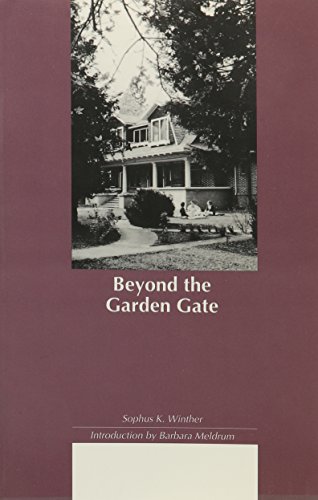 Beispielbild fr Beyond the Garden Gate (Northwest Reprints (Paperback)) zum Verkauf von HPB Inc.