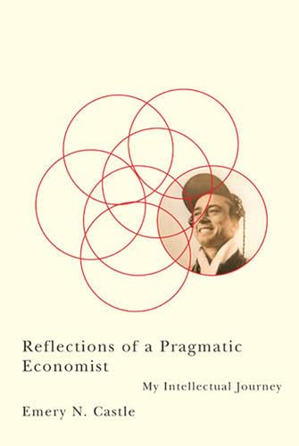 9780870715860: Reflections of a Pragmatic Economist: My Intellectual Journey