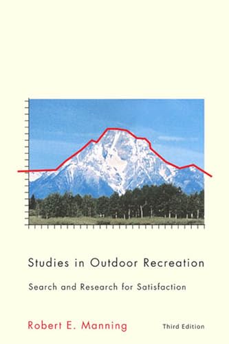 9780870715907: Studies in Outdoor Recreation, 3rd ed.: Search and Research for Satisfaction