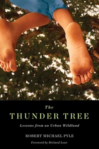 Beispielbild fr Thunder Tree: Lessons from an Urban Wildland zum Verkauf von ThriftBooks-Atlanta