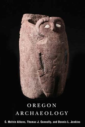Oregon Archaeology.