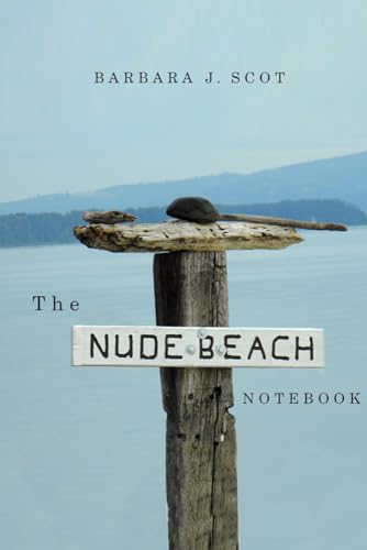 9780870717406: The Nude Beach Notebook