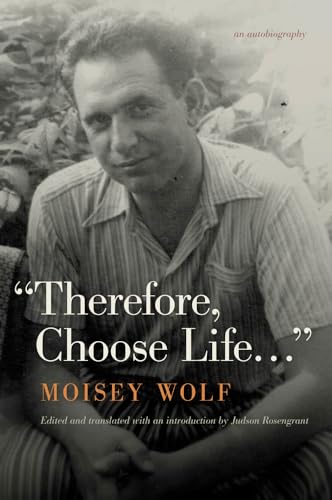 Imagen de archivo de Therefore, Choose Life.: An Autobiography a la venta por Goodwill Books
