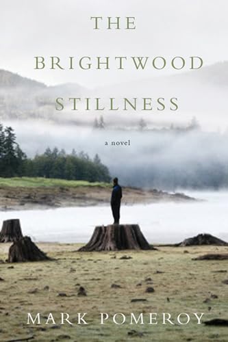 Beispielbild fr The Brightwood Stillness zum Verkauf von Better World Books