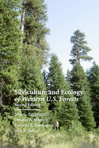 Silviculture and Ecology of Western U.S. Forests