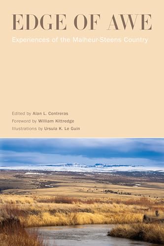 Stock image for Edge of Awe: Experiences of the Malheur-Steens Country for sale by Your Online Bookstore