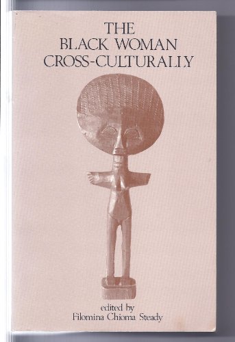 Beispielbild fr The Black Woman Cross-Culturally zum Verkauf von Better World Books
