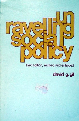 Stock image for Unravelling Social Policy for sale by Wonder Book