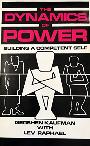 Stock image for Dynamics of Power: Building a Competent Self for sale by Front Cover Books