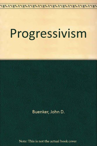 Stock image for Progressivism for sale by BookOrders