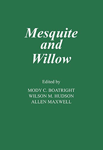 Stock image for Mesquite and Willow for sale by Books From California