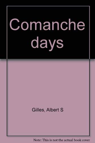 9780870741395: Comanche days