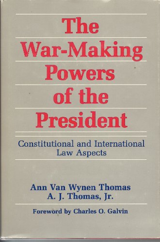 9780870741852: War Making Powers President