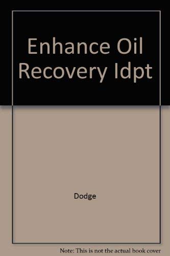 Stock image for Enhanced Oil Recovery for the Independent Producer for sale by HPB-Red
