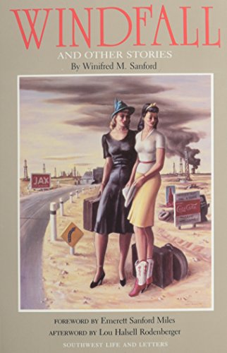 

Windfall and other stories INSCRIBED (Southwest Life & Letters)