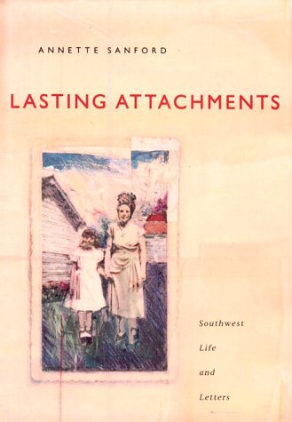 Imagen de archivo de Lasting Attachments a la venta por ThriftBooks-Atlanta