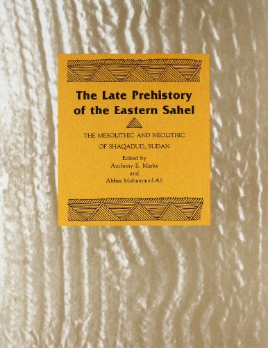 9780870743108: Late Prehistory East Sahel-Vol-I
