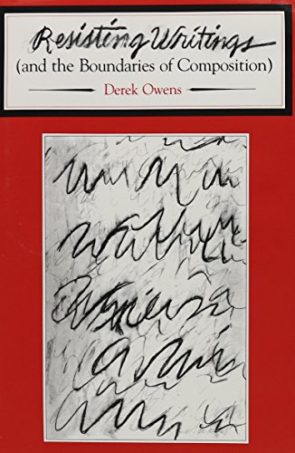 Stock image for Resisting Writings (Smu Studies in Composition and Rhetoric) for sale by HPB-Red