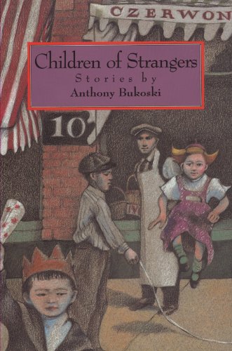 Stock image for Children of Strangers: Stories for sale by ThriftBooks-Dallas